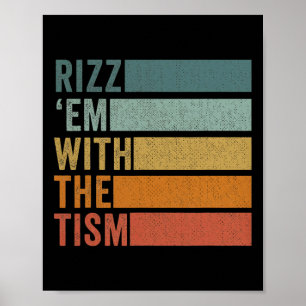 Rizz em With Them Tism Autism Awareness Poster