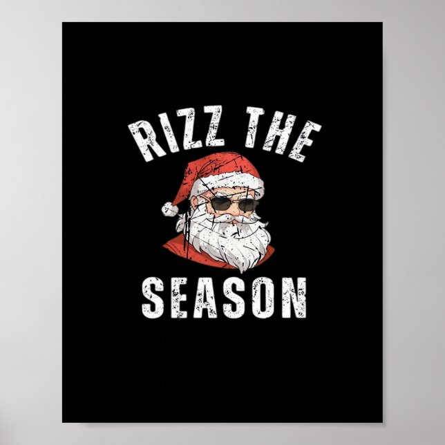 Rizz The Season Funny Santa Merry Rizzmas Rizzler  Poster (Front)