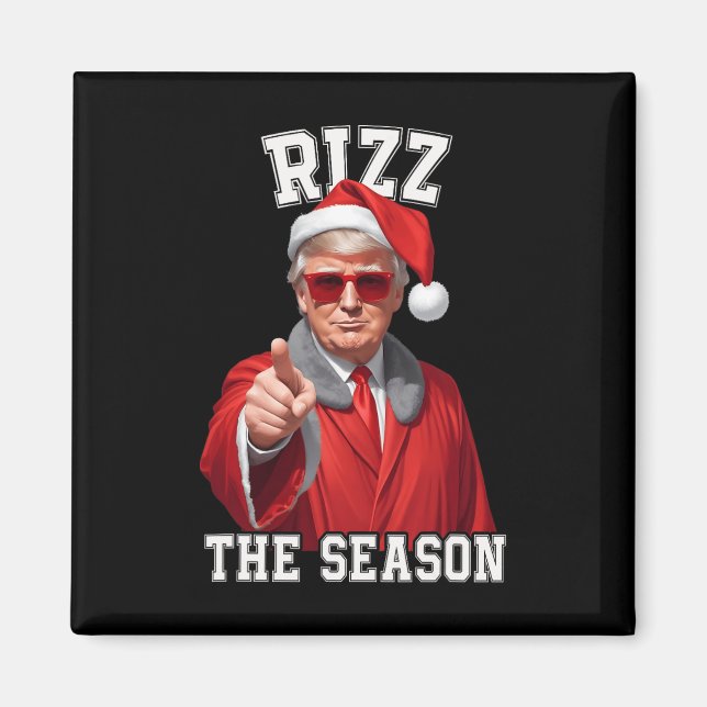 Rizz The Season Funny Trump Christmas Santa Claus  Magnet (Front)