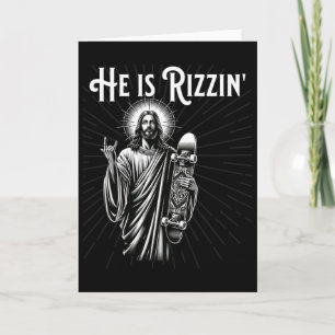 Rizzen Rocker He Is Rizzin Funny Jesus Riding Skat Card