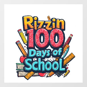 Rizzin 100 Days of School Gen Alpha Funny