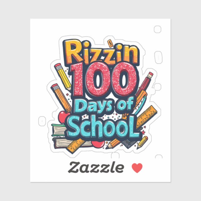 Rizzin 100 Days of School Gen Alpha Funny  (Sheet)