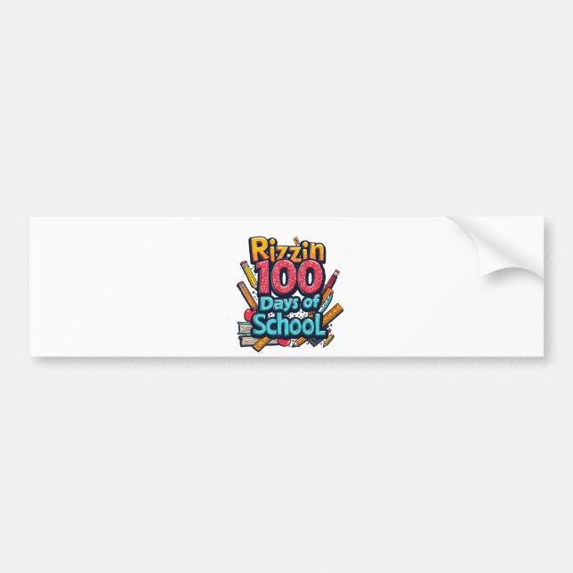 Rizzin 100 Days of School Gen Alpha Funny  Bumper Sticker (Front)