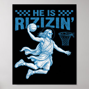 Rizzin Basketball Jesus Has Rizzen Easter Poster