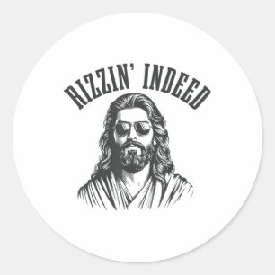Rizzin Indeed Funny Jesus He Is Rizzin Easter Chri Classic Round Sticker