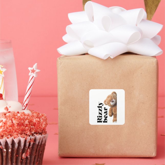 Rizzly cute teddy bear design funny quote square sticker (Party)