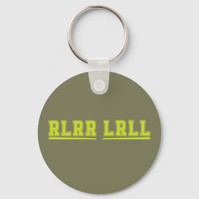 RLRR LRLL Drumsticks Band Drum Drummer Funny  Key Ring (Front)