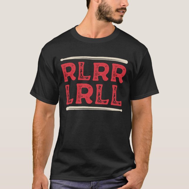 Rlrr Lrll Funny Drummer T-Shirt (Front)