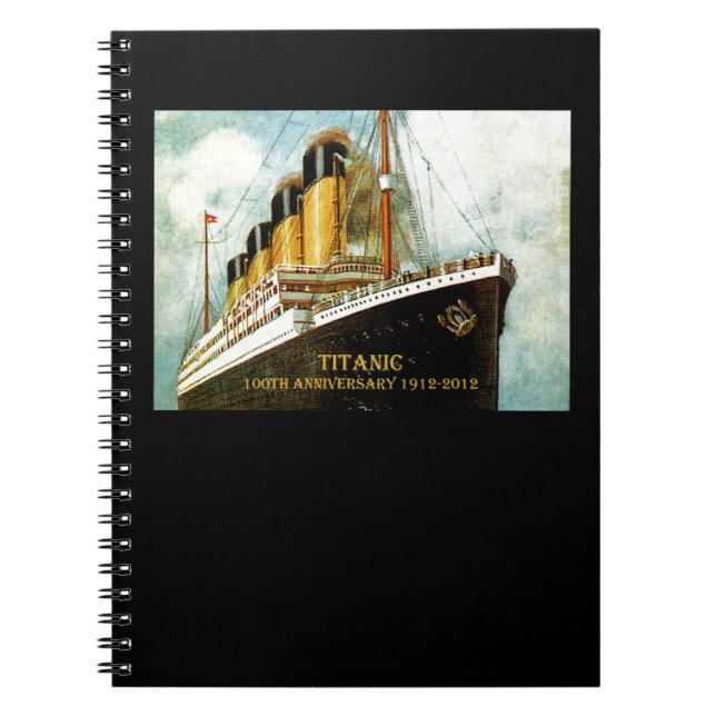 RMS Titanic 100th Anniversary Notebook (Front)