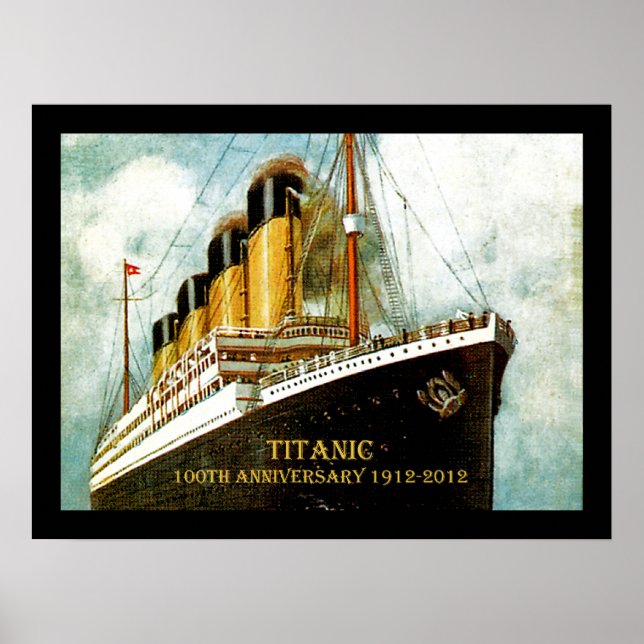 RMS Titanic 100th Anniversary Poster (Front)