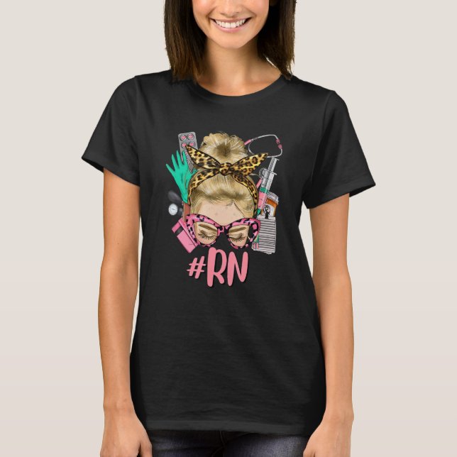 RN Blonde Messy Bun Straight Hair Glasses Leopard  T-Shirt (Front)