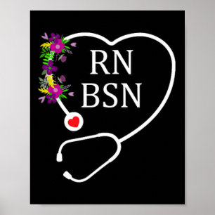 Rn Bsn Registered Nurse Nursing Floral Stethoscope Poster