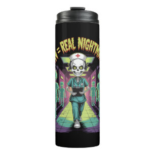 RN = Real Nightmare Halloween Nurse Thermal Tumbler