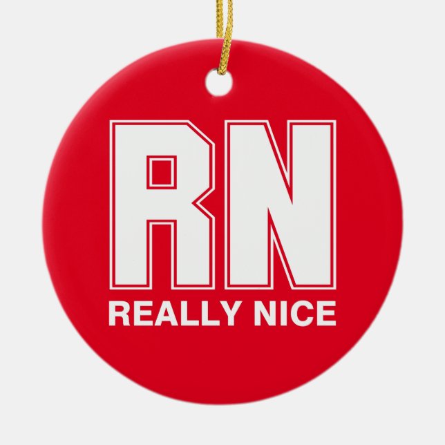 RN Really Nice Ceramic Ornament (Front)