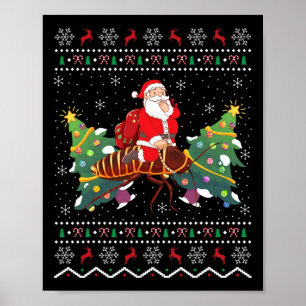 Roach Lover Gift Ugly Santa Riding Roach Christmas Poster