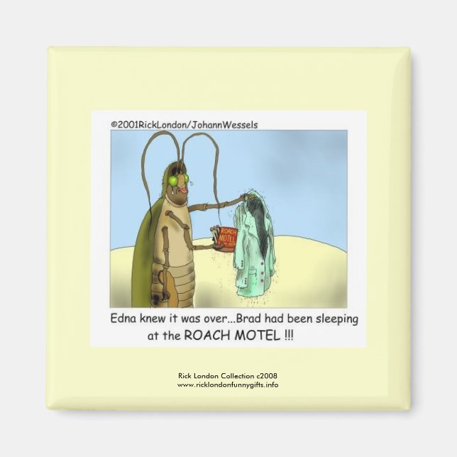 Roach Motel Funny Cartoon Magnet (Front)