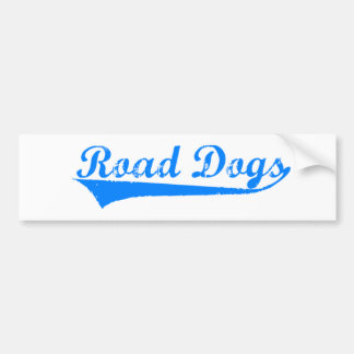 Road Dogs Bumper Sticker
