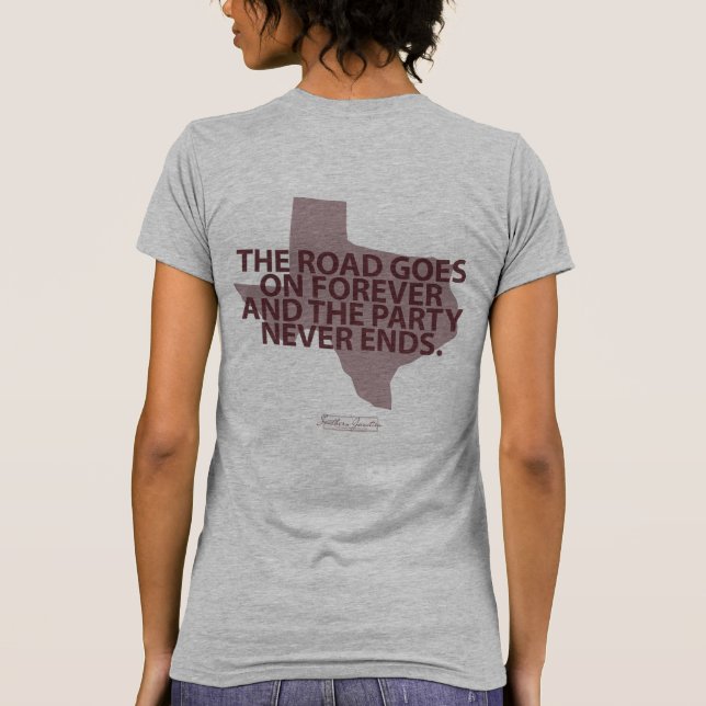 Road Goes On Forever T-shirt (Back)