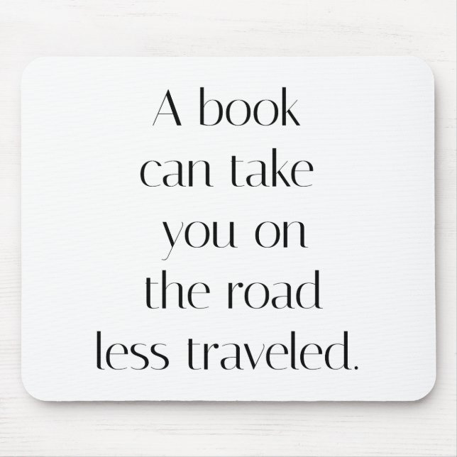Road Less Travelled Mouse Pad (Front)