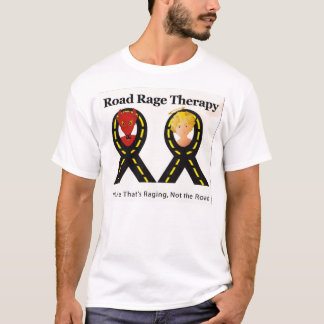 ROAD RAGE THERAPY T-Shirt