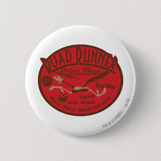 ROAD RUNNER™ Drive Thru 2 6 Cm Round Badge (Front)