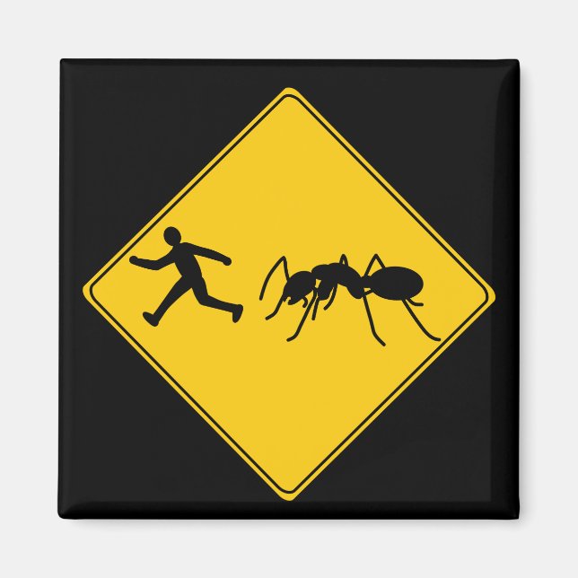 Road Sign- Giant Ant Magnet (Front)