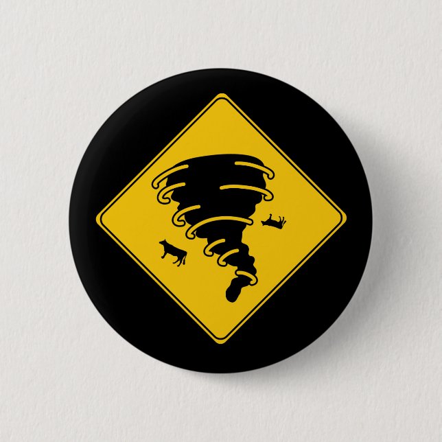Road Sign- Tornado 6 Cm Round Badge (Front)