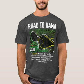 Road To Hana Map Maui Island Surfing Hawaiian Beac T-Shirt