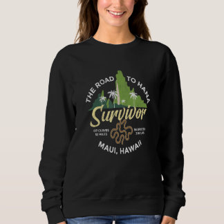 Road To Hana Survivor Curvy Palm Maui Hawaii Sweatshirt