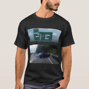 Road to Success: Detour Edition T-Shirt