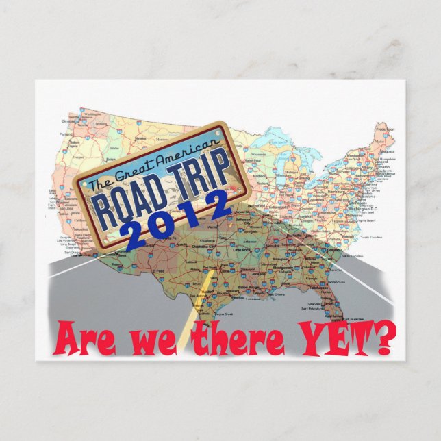 Road Trip 2012 - Are We There Yet? Postcard (Front)