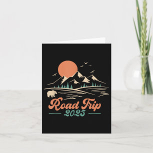 Road Trip 2025 Family Vacay Camping Hiking Outdoor Card