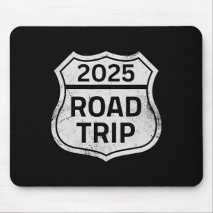 Road Trip 2025 Sign Family Matching Group Vacation Mouse Pad