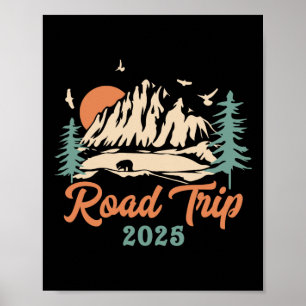 Road Trip 2025 Vacation Girls Trip Adventure Gift Poster