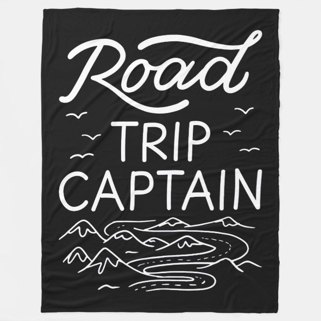 Road Trip Captain I Fleece Blanket (Front)