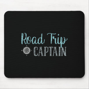 Road Trip Captain Road Trip  Mouse Pad