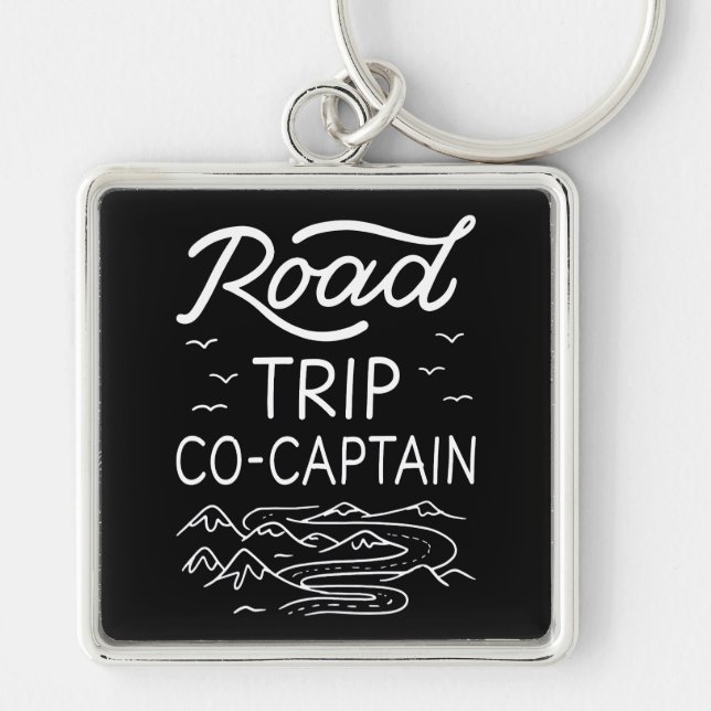 Road Trip Co-Captain I Key Ring (Front)