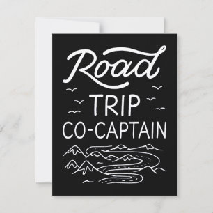 Road Trip Co-Captain I - RV Navigator Camping Love