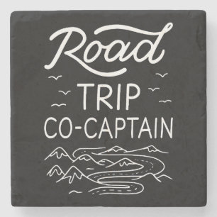 Road Trip Co-Captain I Stone Coaster