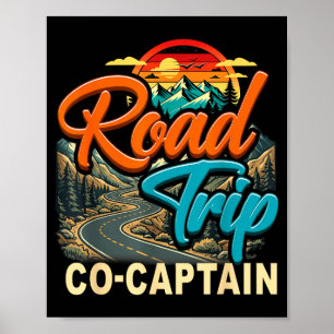 Road trip co captain travelling family camping poster