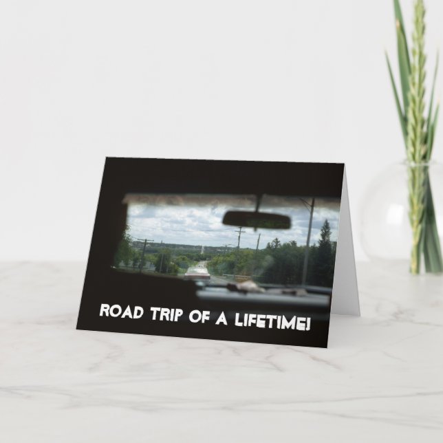 Road Trip of a Lifetime Greeting Card (Front)