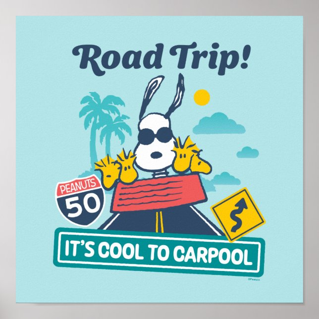 Road Trippin | Peanuts It's Cool To Carpool Poster (Front)