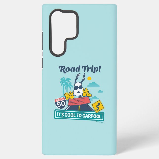 Road Trippin | Peanuts It's Cool To Carpool Samsung Galaxy S22 Ultra Case (Back)