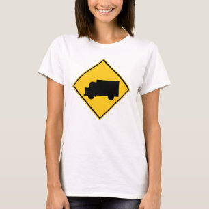 Road Truck Warning Sign T-Shirt