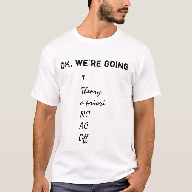 Roadmap for an LD debater - Front and back T-Shirt (Front)