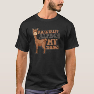 Roadtrip Alpaca My Things Pako Huacaya Lama Alpaca T-Shirt
