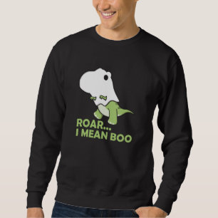 Roar I Mean Boo Cute Kawaii Halloween T-Rex Ghost Sweatshirt