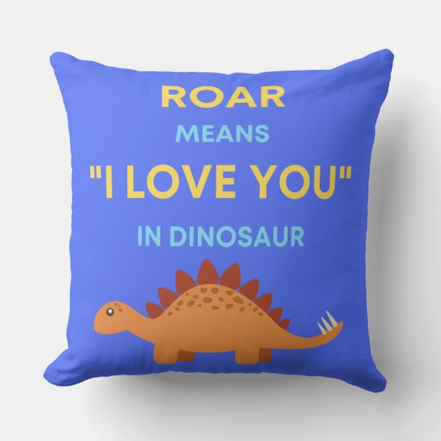 Roar Means I Love You Square Cushion (Front)