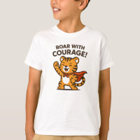 Roar With Courage Cute Orange Tiger Design