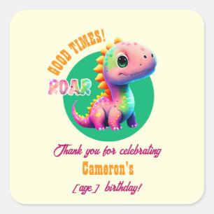 Roaring Good Times Dinosaur Any Age Birthday party Square Sticker
